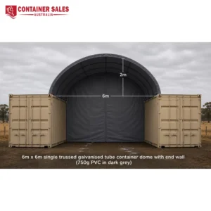 Grey PVC dome shelter between two beige shipping containers, showing 6m by 6m footprint and a 2m arch height (cloudy sky).